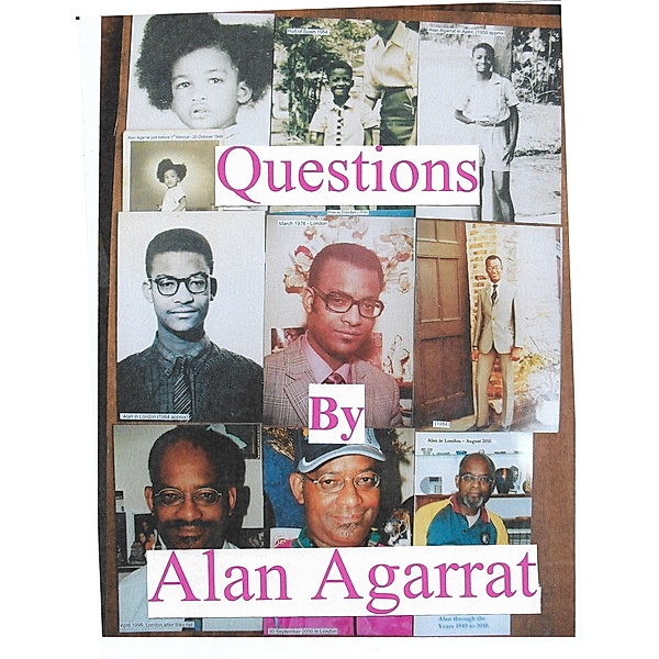 Questions by Alan Agarrat, Alan Agarrat
