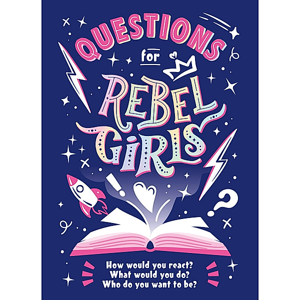 Questions for Rebel Girls, Rebel Girls
