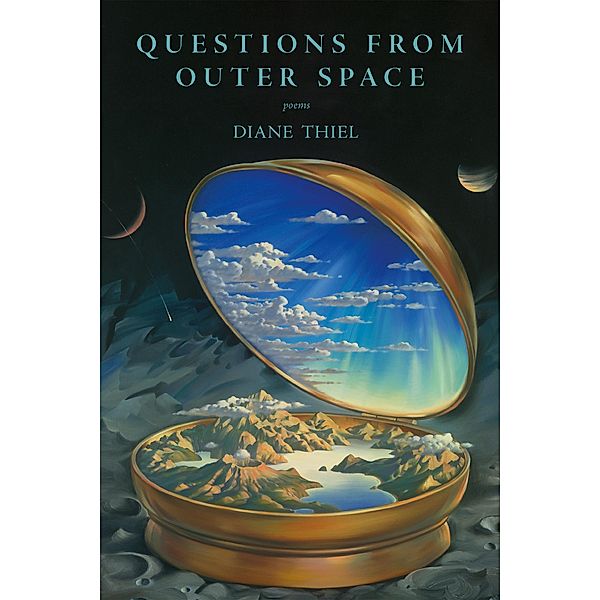 Questions from Outer Space, Diane Thiel