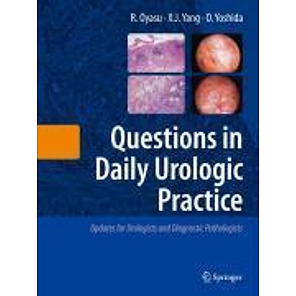 Questions in Daily Urologic Practice, Ryoichi Oyasu, Ximing J. Yang, Osamu Yoshida