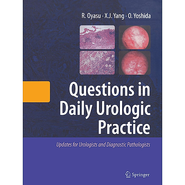 Questions in Daily Urologic Practice, Ryoichi Oyasu, Ximing J. Yang, Osamu Yoshida