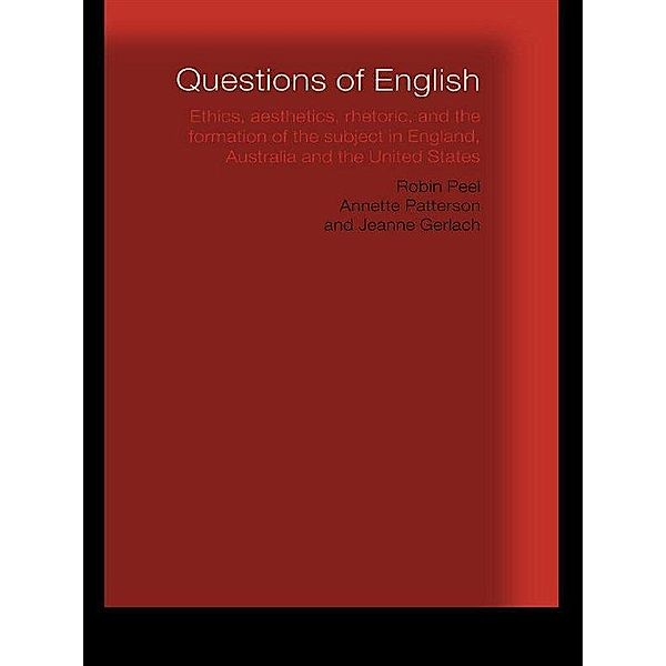 Questions of English, Jeanne Gerlach, Annette Patterson, Robin Peel
