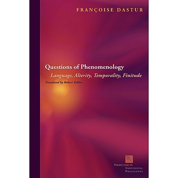 Questions of Phenomenology, Dastur