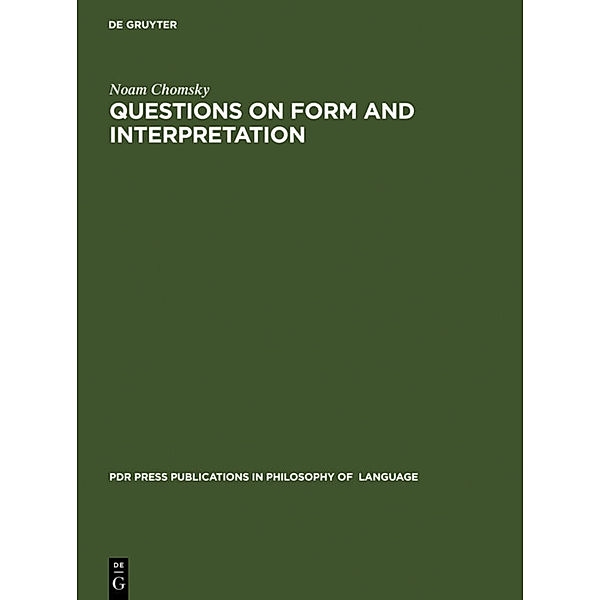 Questions on Form and Interpretation, Noam Chomsky
