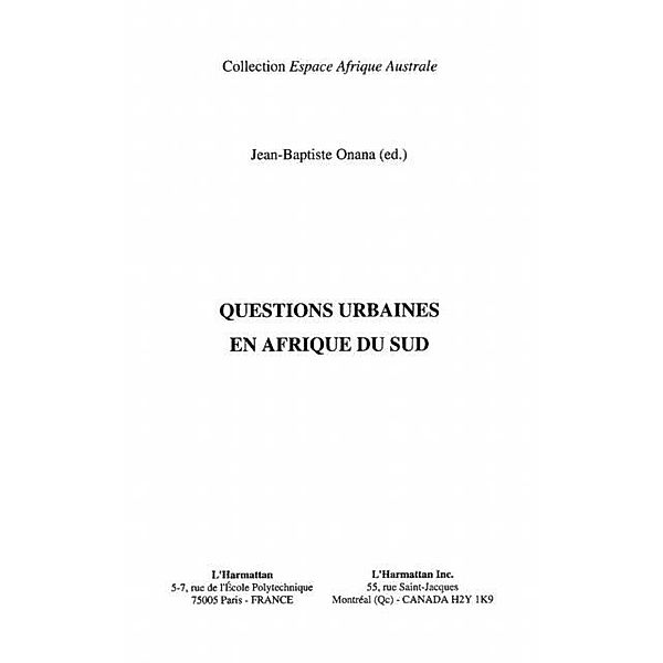 QUESTIONS URBAINES EN AFRIQUE DU SUD / Hors-collection, Jean-Baptiste Onana