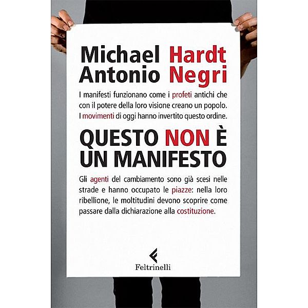 Questo non è un Manifesto, Michael Hardt Antonio Negri