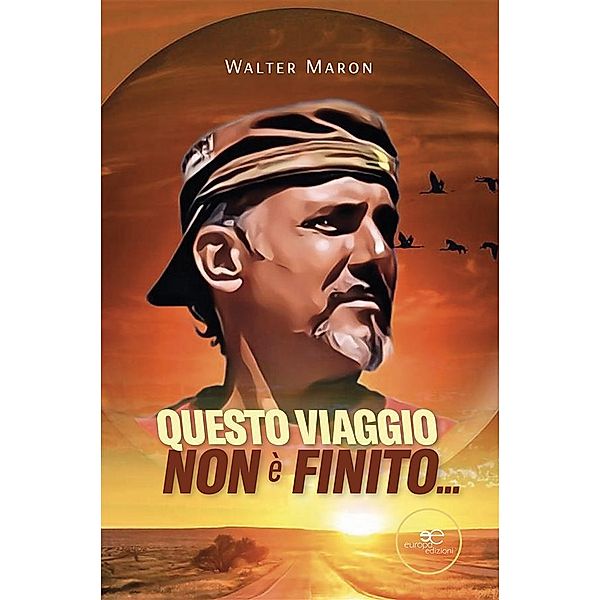 Questo viaggio non è finito..., Walter Maron