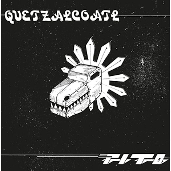 Quetzalcoatl (Vinyl), Tito