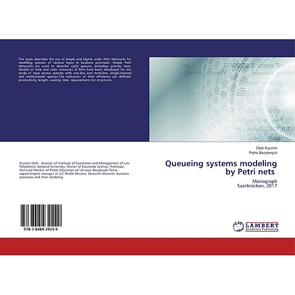 Queueing systems modeling by Petri nets, Oleh Kuzmin, Petro Bazylevych