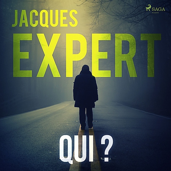 Qui ?, Jacques Expert