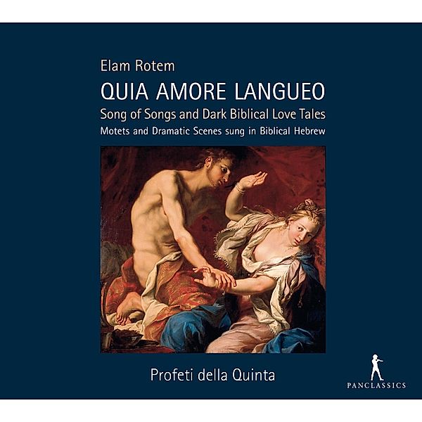 Quia Amore Langueo-Song Of Songs, Profeti Della Quinta