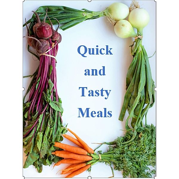 Quick and Tasty Meals, David Chamberlain