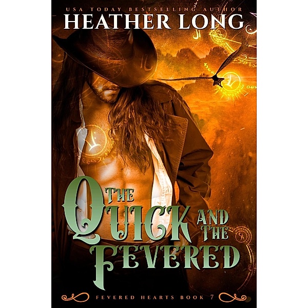 Quick and the Fevered, Heather Long