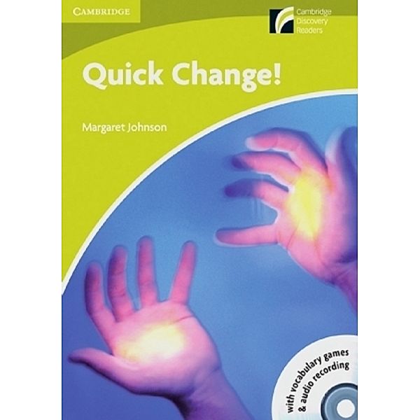 Quick Change!, w. CD-ROM/Audio, Margaret Johnson