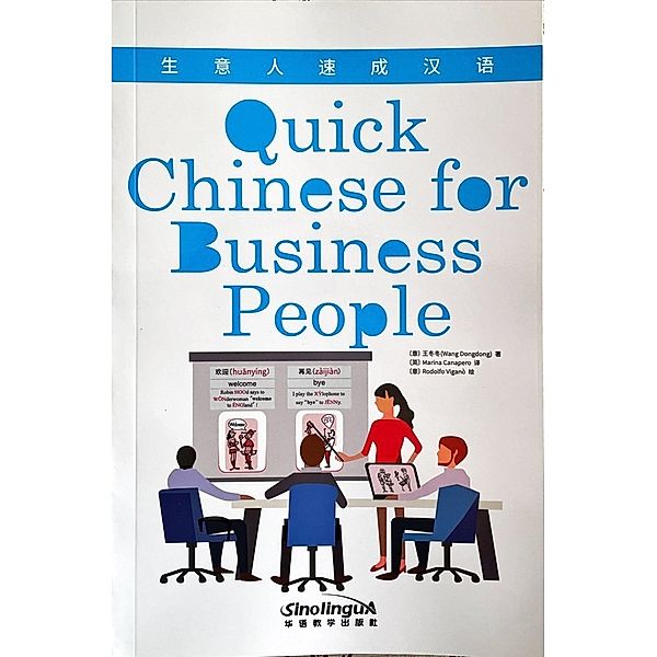 Quick Chinese for Business People, Wang Dongdong