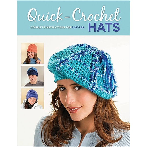 Quick-Crochet Hats, Margaret Hubert