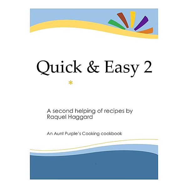 Quick & Easy 2, Raquel Haggard