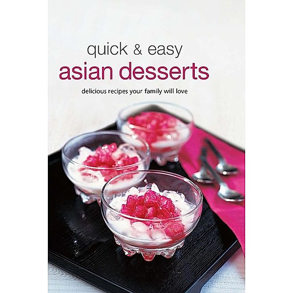 Quick & Easy Asian Desserts / Learn To Cook Series, List