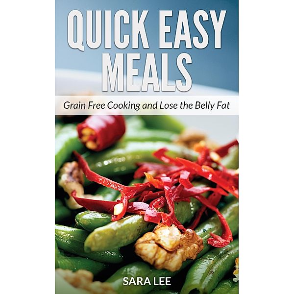 Quick Easy Meals / WebNetworks Inc, Sara Lee, Carter Janice