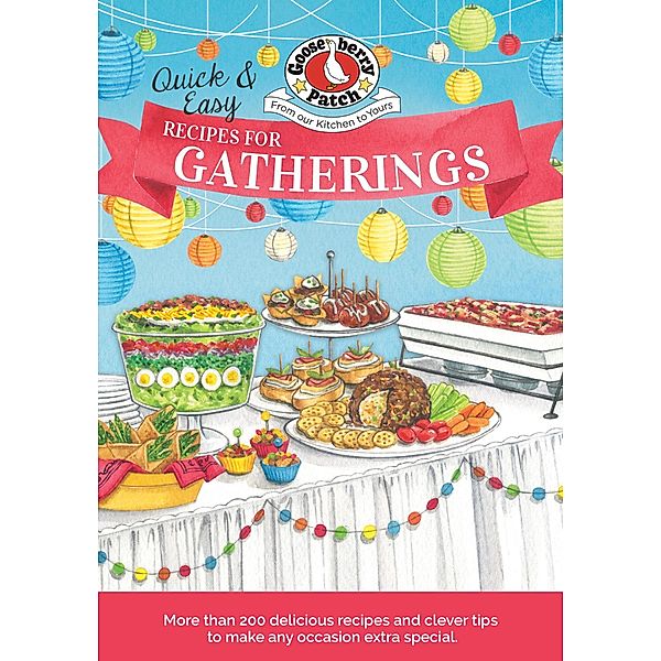 Quick & Easy Recipes for Gatherings / Everyday Cookbook Collection