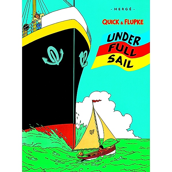 Quick & Flupke: Under Full Sail, Hergé