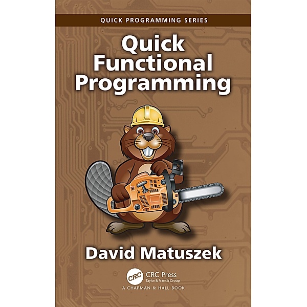 Quick Functional Programming, David Matuszek