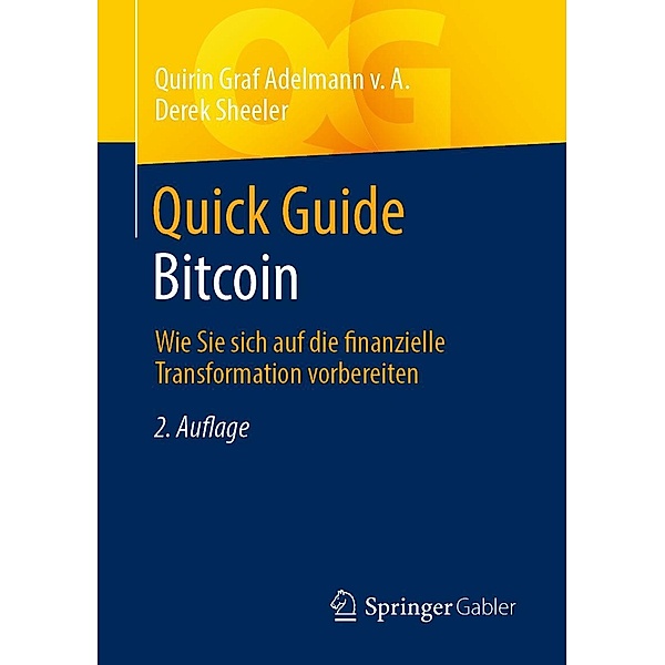 Quick Guide Bitcoin / Quick Guide, Quirin Graf Adelmann v. A., Derek Sheeler
