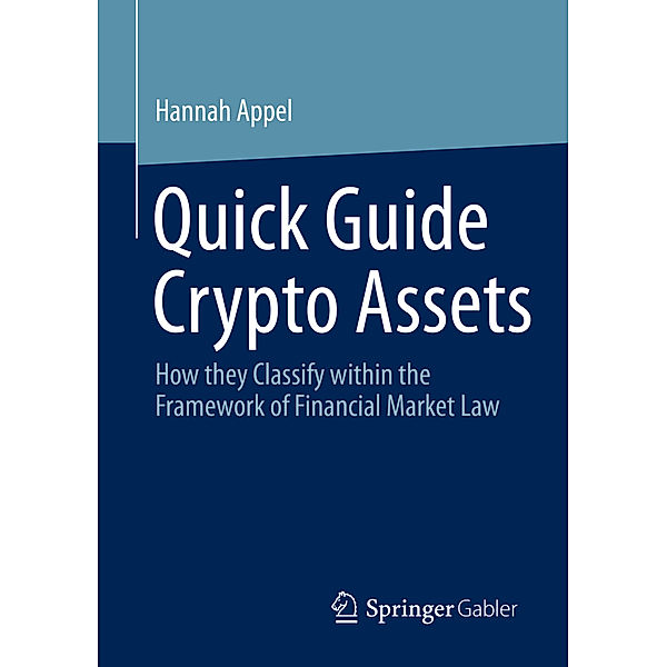 Quick Guide Crypto Assets, Hannah Appel