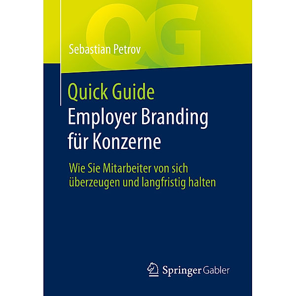 Quick Guide Employer Branding für Konzerne, Sebastian Petrov
