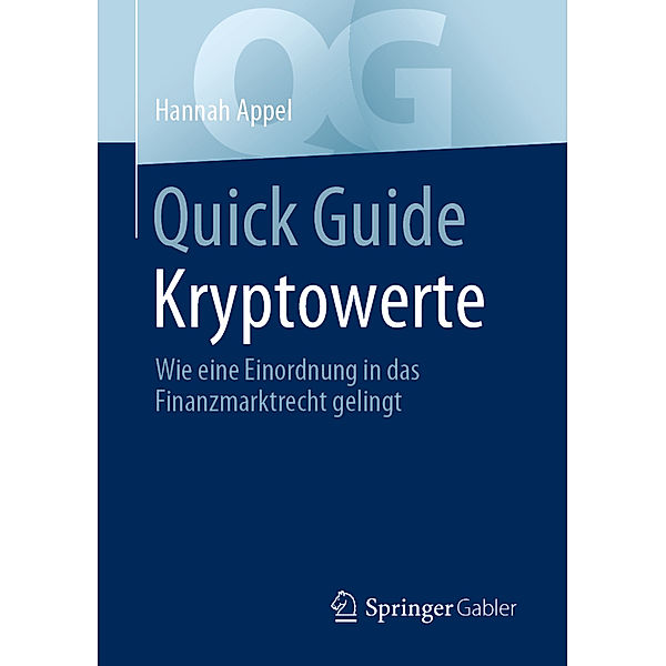 Quick Guide Kryptowerte, Hannah Appel