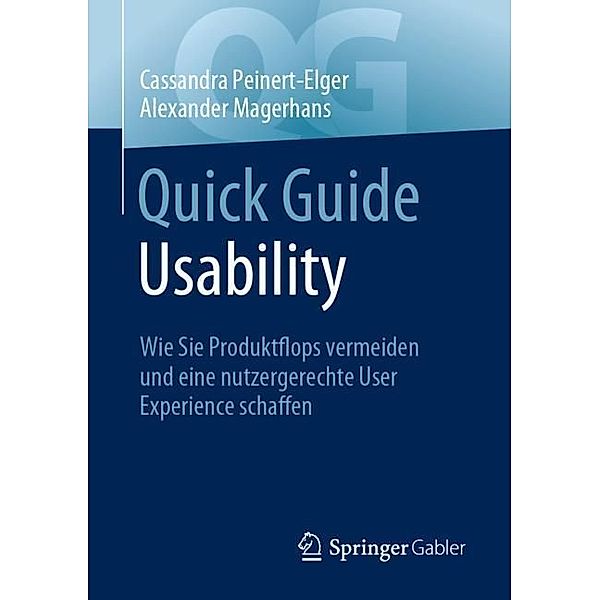 Quick Guide Usability, Cassandra Peinert-Elger, Alexander Magerhans