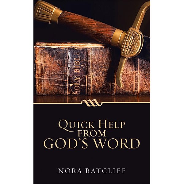 Quick Help from God's Word, Nora Ratcliff