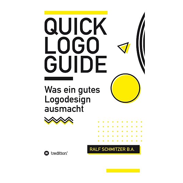 Quick Logo Guide, Ralf Schmitzer