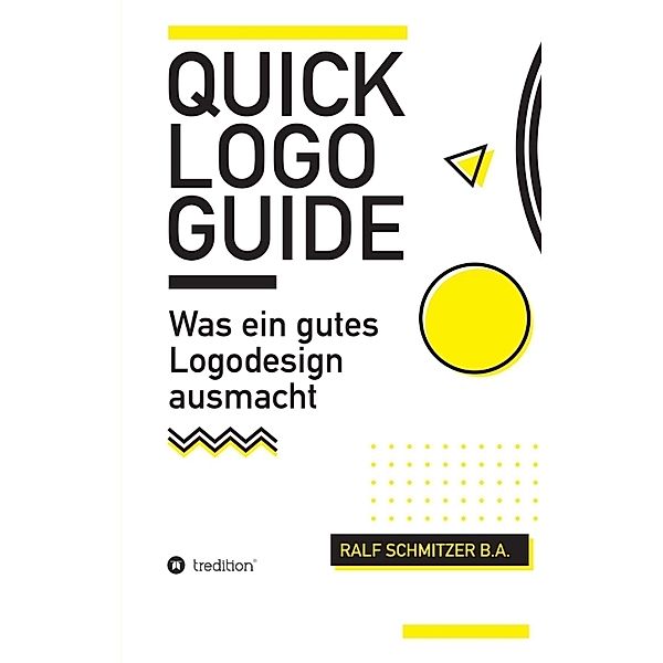 Quick Logo Guide, Ralf Schmitzer