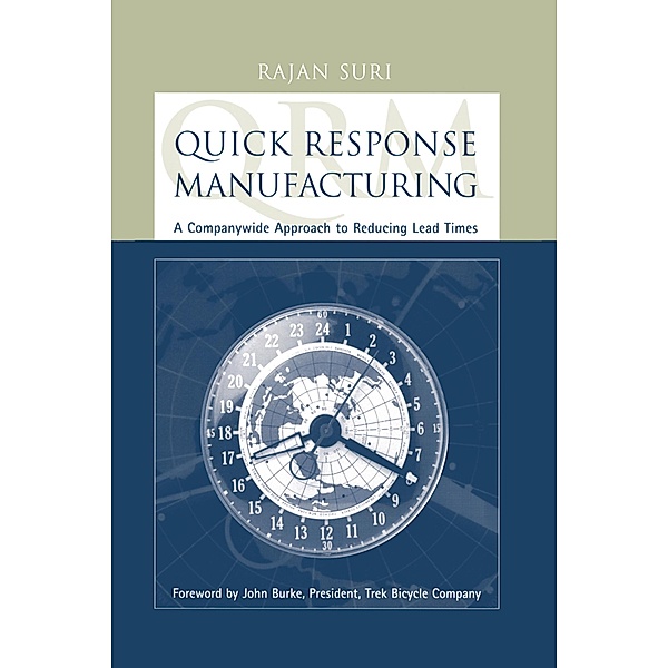 Quick Response Manufacturing, Rajan Suri