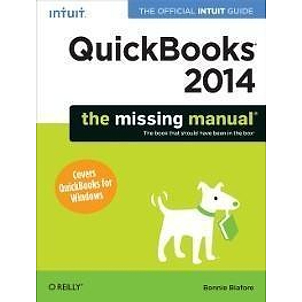 QuickBooks 2014: The Missing Manual, Bonnie Biafore