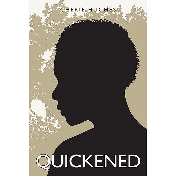 Quickened, Cherie Hughes