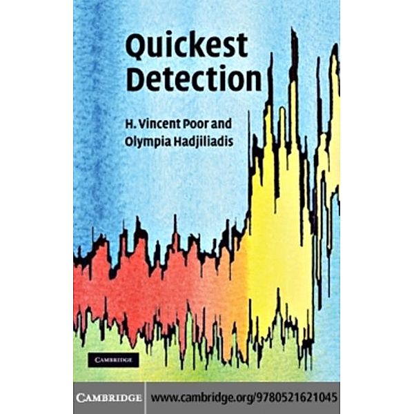 Quickest Detection, H. Vincent Poor