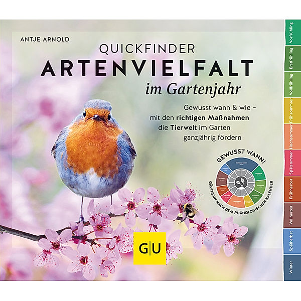 Quickfinder Artenvielfalt im Gartenjahr, Antje Arnold
