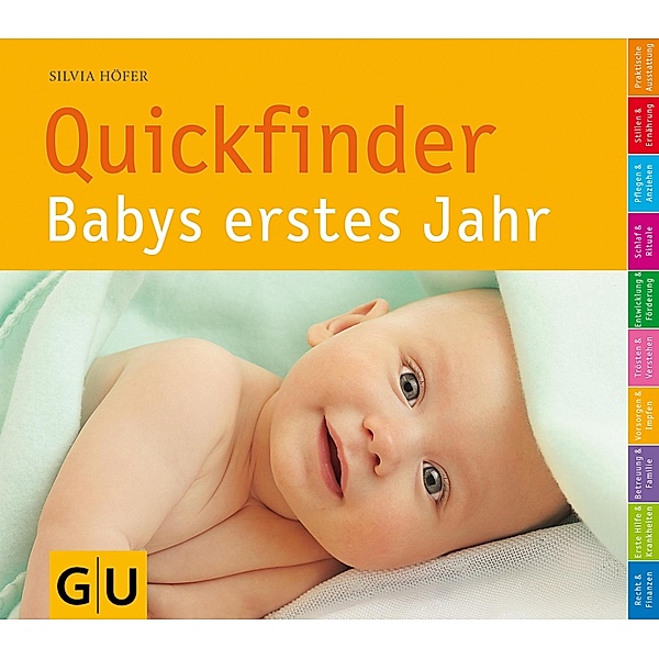 Quickfinder Babys erstes Jahr / GU Quickfinder, Silvia Höfer