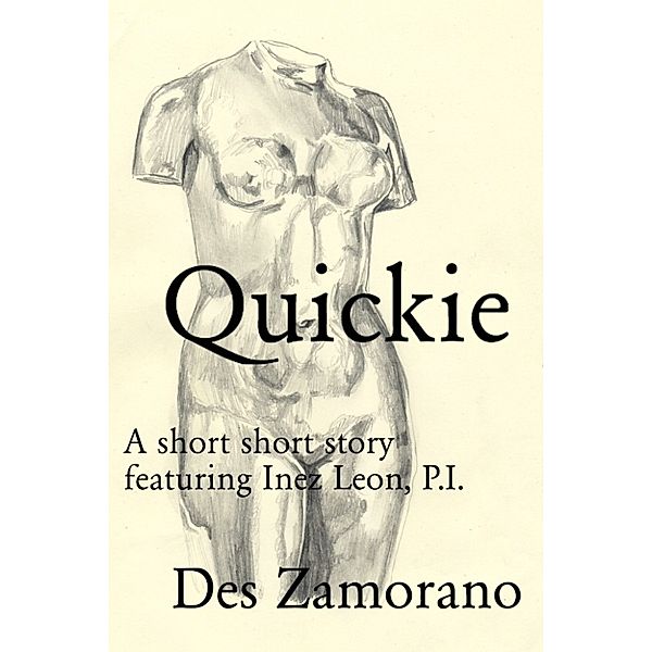 Quickie, Des Zamorano