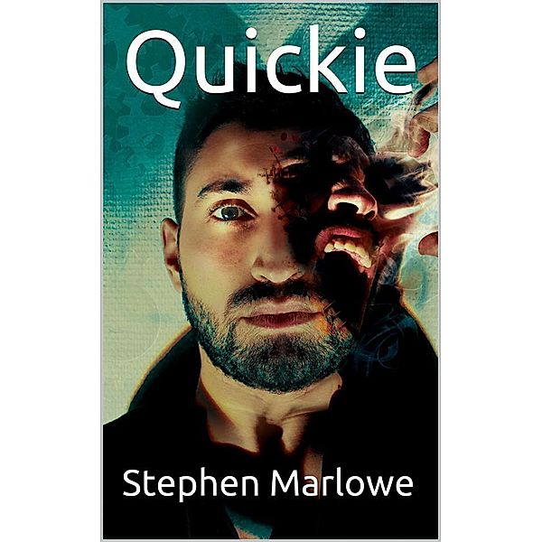 Quickie, STEPHEN MARLOWE