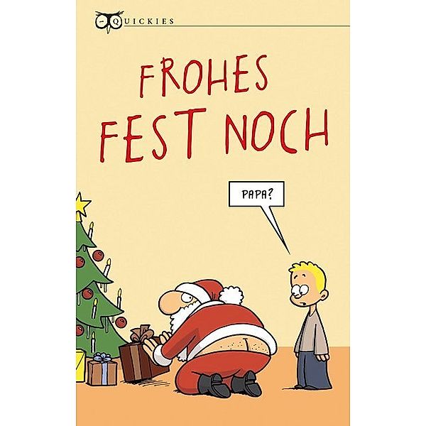 Quickies / Frohes Fest noch