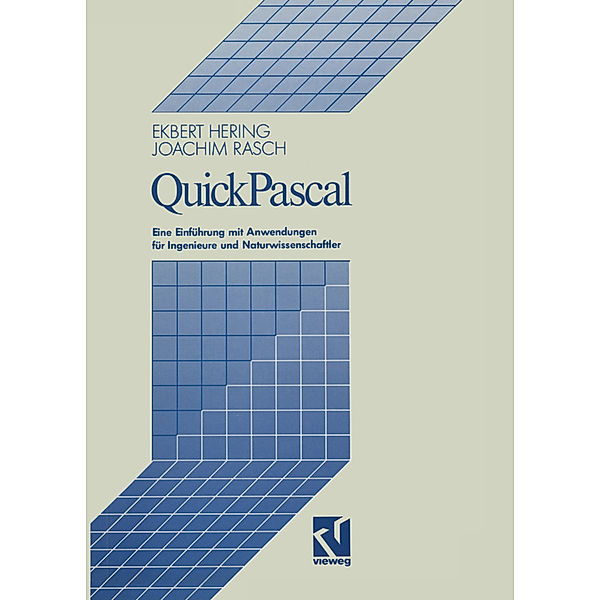 QuickPascal, Ekbert Hering, Joachim Rasch