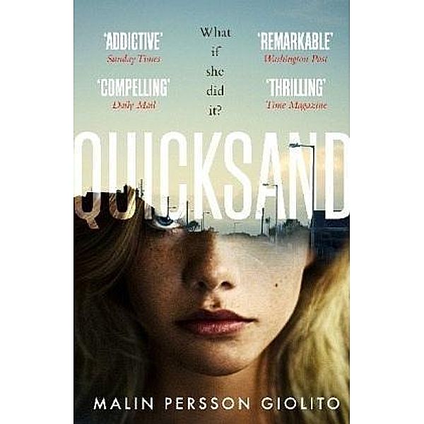 Quicksand, Malin Persson Giolito