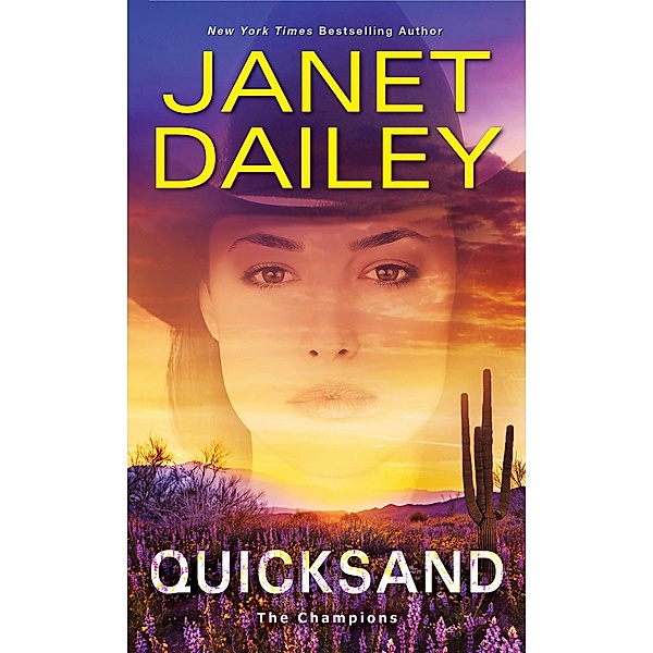 Quicksand / The Champions Bd.3, Janet Dailey