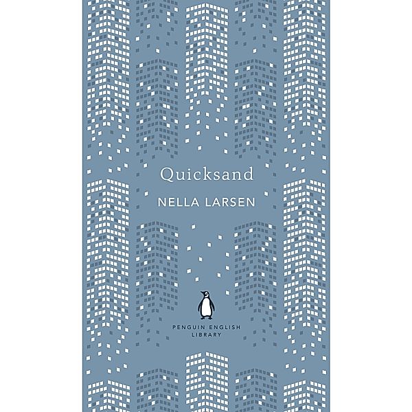 Quicksand / The Penguin English Library, Nella Larsen
