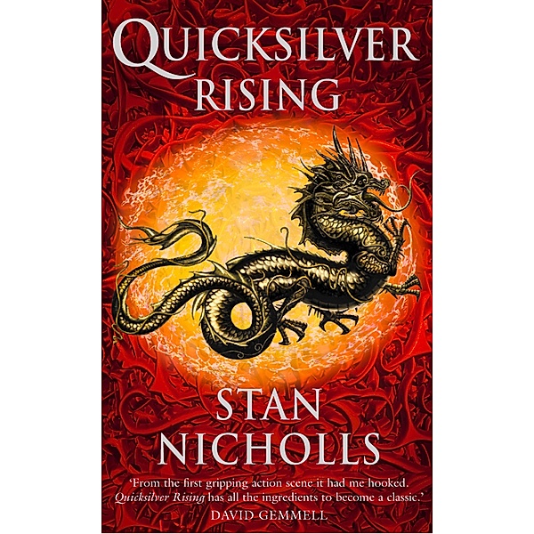 Quicksilver Rising / The Quicksilver Trilogy Bd.1, Stan Nicholls