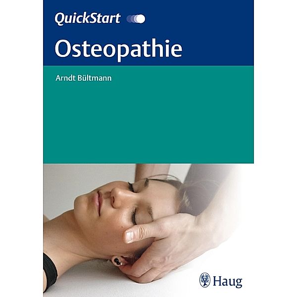 QuickStart Osteopathie, Arndt Bültmann