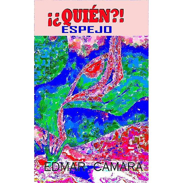 Quién, Edmar Camara